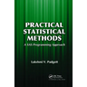 Practical Statistical Methods: A SAS Programming Approach