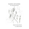 Passing of Elders: New and Selected Poems