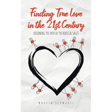 Finding True Love in the 21st Century: Following the Path of the Biblical Sages