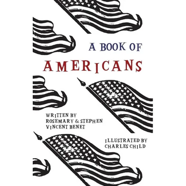 A Book of Americans: Illustrated by Charles Child