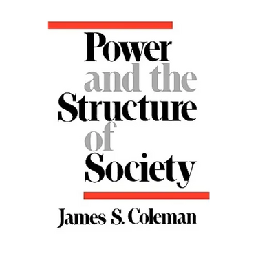 Power and the Structure of Society