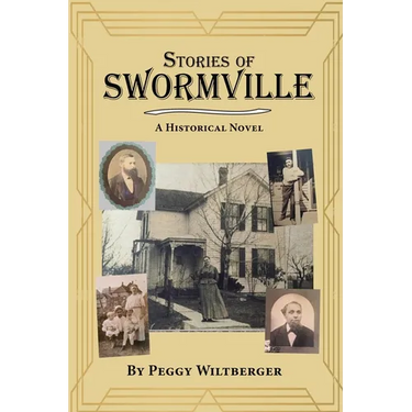 Stories of Swormville: A Historical Novel