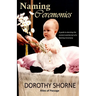 Naming Ceremonies