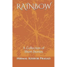 Rainbow: (Collection of Short Stories)