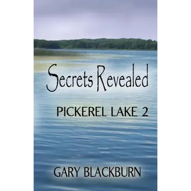 Pickerel Lake 2: Secrets Revealed