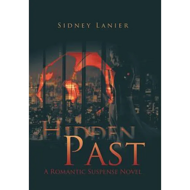 Hidden Past: A Romantic Suspense Novel