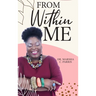 From Within Me