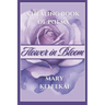 Flower in Bloom