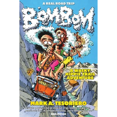 Bom Bom - A Wacky Hippie Trail Adventure
