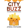 City Buzz: The Urban Beekeeper's Guide