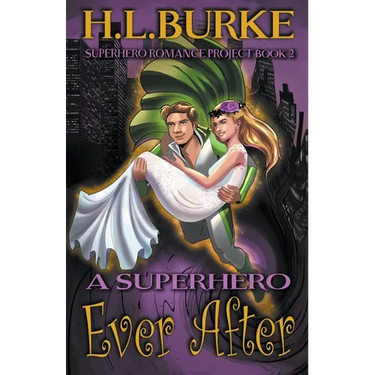 A Superhero Ever After