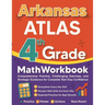 Arkansas ATLAS Grade 4 Math Workbook: Comprehensive Practice, Challenging Exercises, and Strategic Guidance for Complete Test-Day Confidence