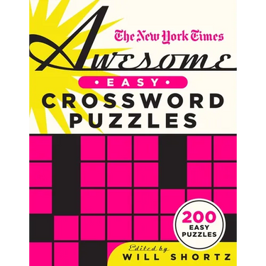 The New York Times Awesome Easy Crossword Puzzles: 200 Easy Puzzles