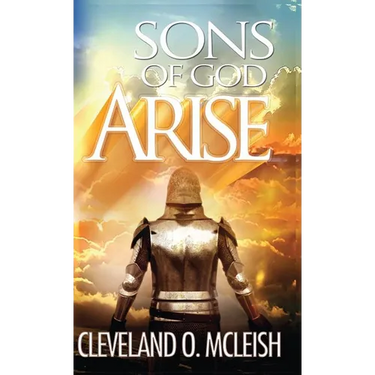 Sons Of God, Arise