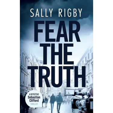 Fear the Truth: A Midlands Crime Thriller