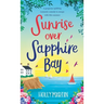 Sunrise over Sapphire Bay