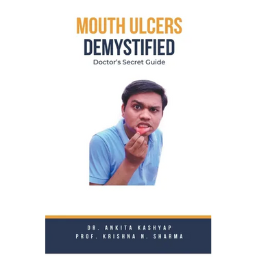 Mouth Ulcers Demystified: Doctor's Secret Guide