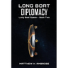 Long Boat Diplomacy