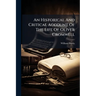 An Historical And Critical Account Of The Life Of Oliver Cromwell