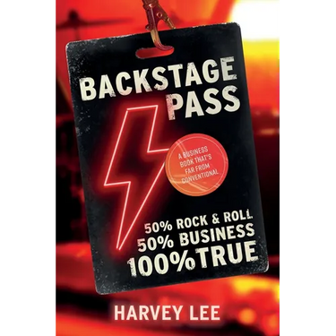 Backstage Pass: A Business Book That's Far From Conventional