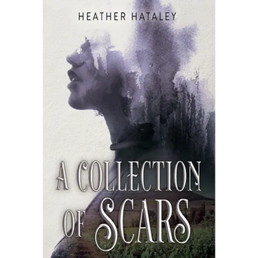 A Collection of Scars