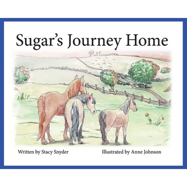 Sugar's Journey Home- Second Edition