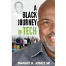 A Black Journey in Tech