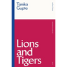 Lions and Tigers