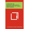 A History Of Playing Cards And A Bibliography Of Cards And Gaming