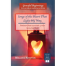 Songs of the Heart That Light My Way: Psalms that nourish your love for God