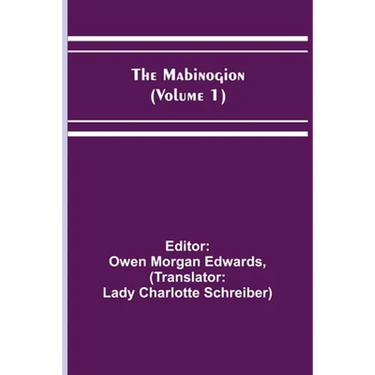 The Mabinogion (Volume 1)