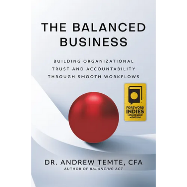 The Balanced Business: Building Organizational Trust and Accountability Through Smooth Workflows