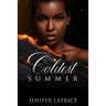 The Coldest Summer