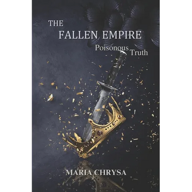 The Fallen Empire: Poisonous Truth