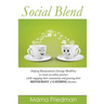 Social Blend