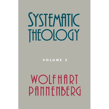 Systematic Theology, Volume 2