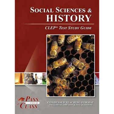 Social Sciences and History CLEP Test Study Guide