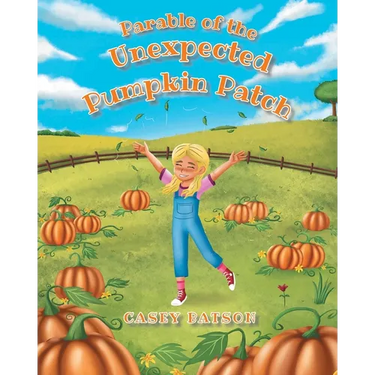 Parable of the Unexpected Pumpkin Patch