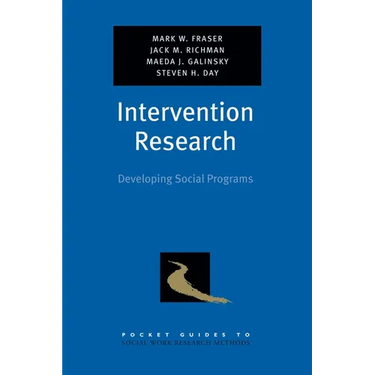 Intervention Research: Developing Social Programs