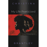 My Life Poeticized