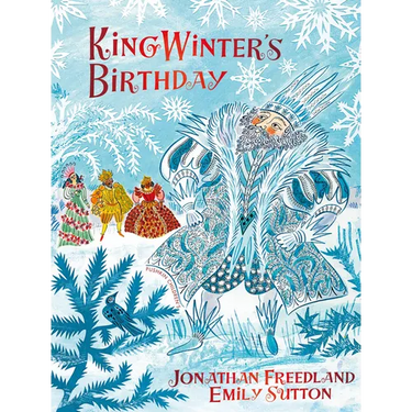 King Winter's Birthday
