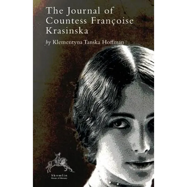 The Journal of Countess Francoise Krasinska