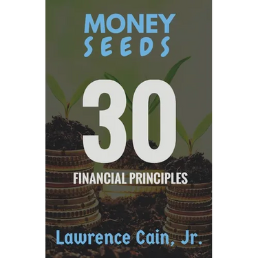 Money Seeds: 30 Financial Principles