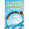The Extraordinary Comeback