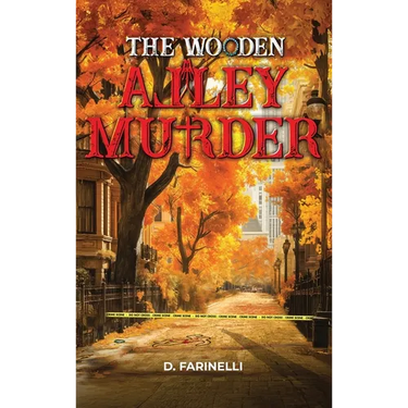 The Wooden Alley Murder