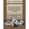 Tiglao V. Insular Government of Philippine Islands U.S. Supreme Court Transcript of Record with Supporting Pleadings