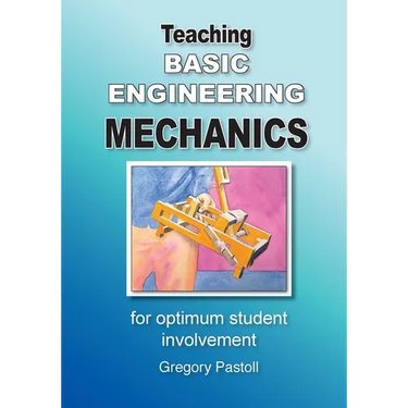 Teaching Basic Engineering mechanics for optimum student involvement