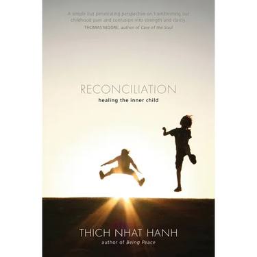 Reconciliation: Healing the Inner Child