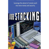 Job Stacking: Leverage the advent of remote work into more money and security