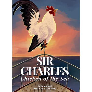 Sir Charles, Chicken of the Sea